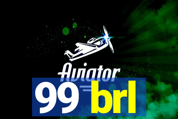 99 brl